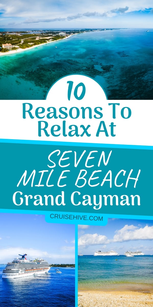 10 razones para relajarse en Seven Mile Beach, Gran Caimán Aquí hay formas de relajarse en Seven Mile Beach, Gran Caimán para pasajeros de cruceros que se encuentra en las Islas Caimán, un popular destino de cruceros y viajes en el Caribe.