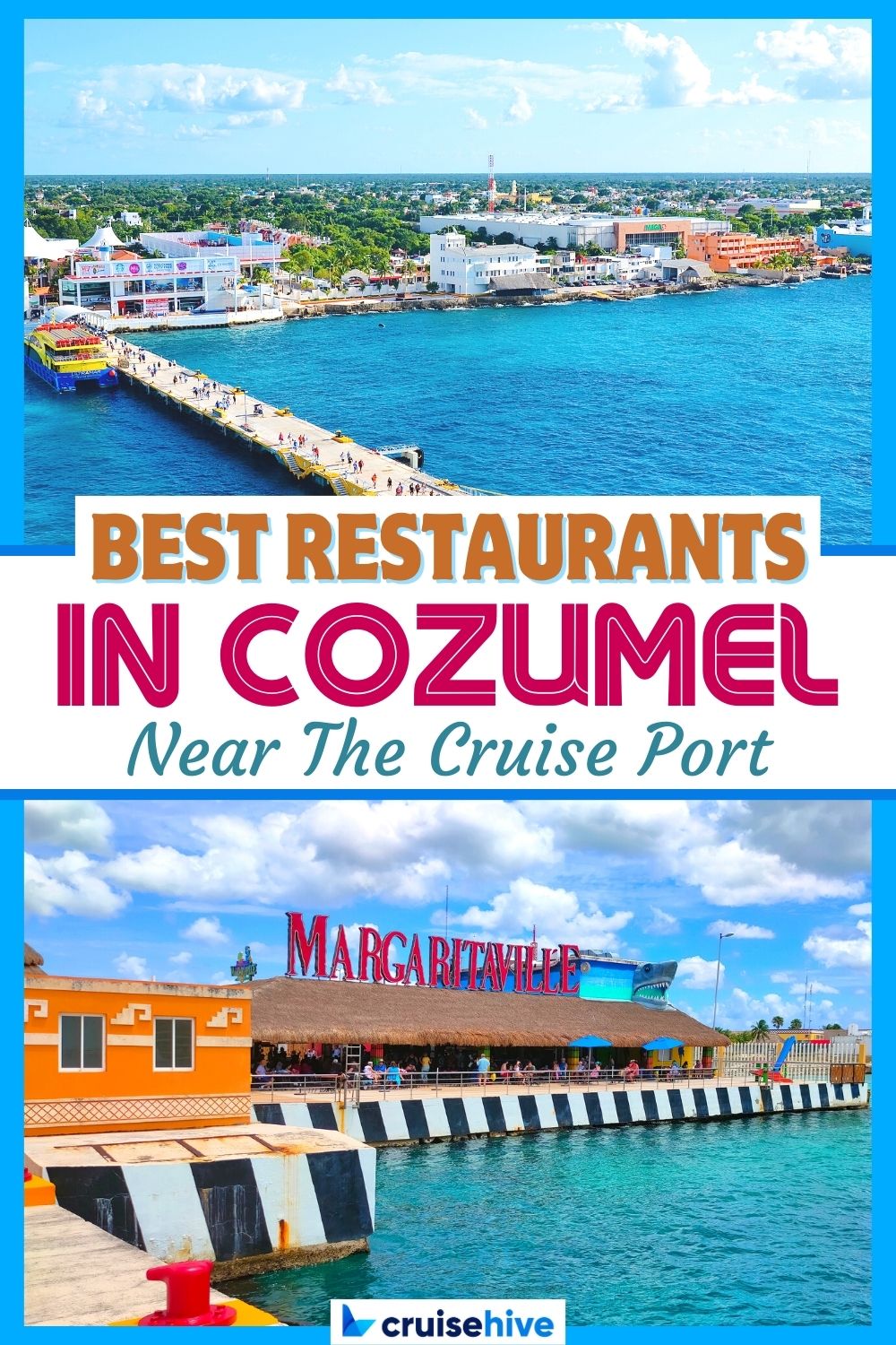 Los mejores restaurantes en Cozumel cerca del puerto de cruceros