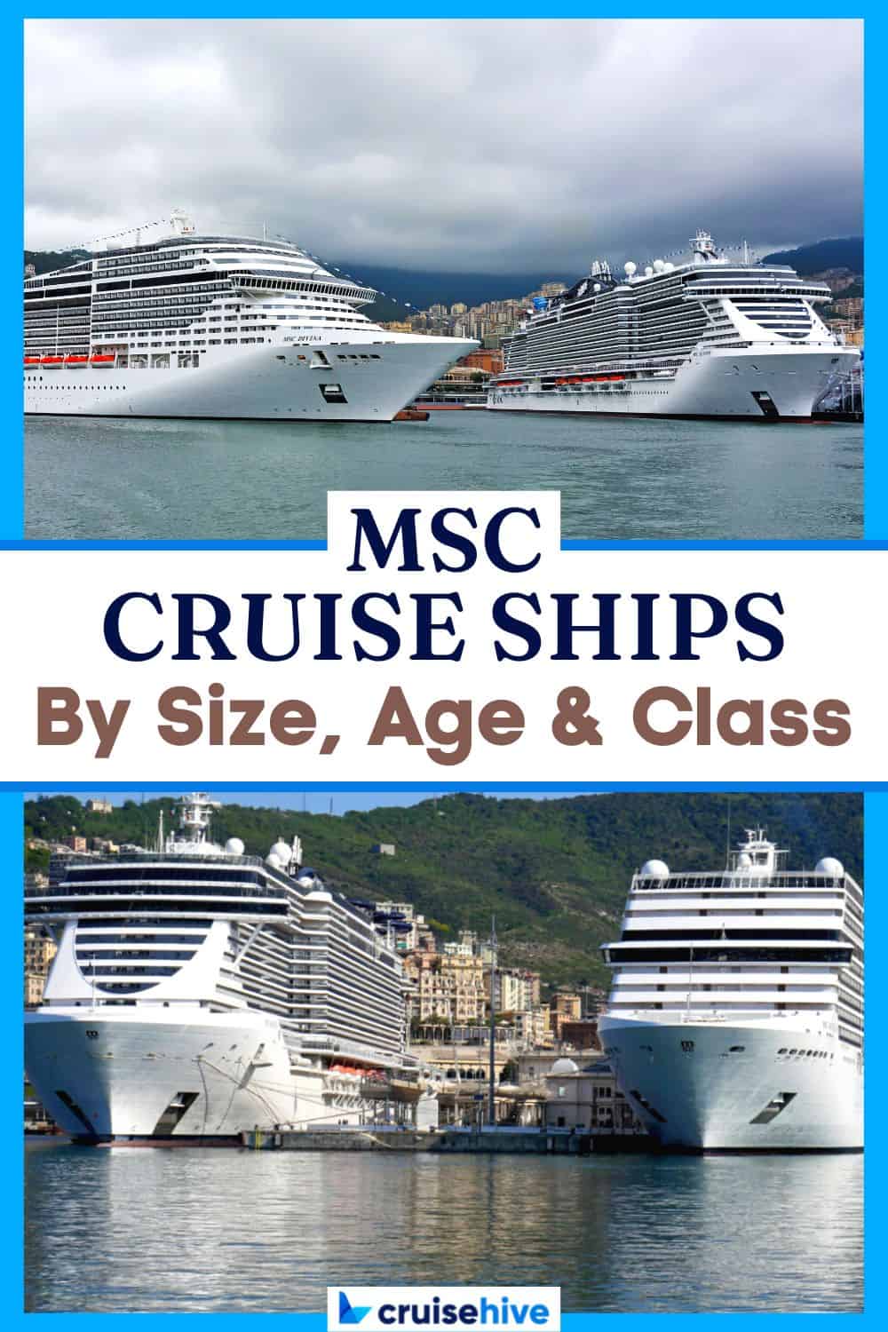Barcos de MSC Cruceros por tamaño, edad y clase Cruceros MSC