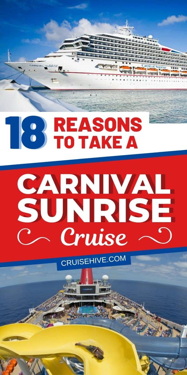 Eche un vistazo a estas 18 razones para tomar unas vacaciones en un crucero Carnival Sunrise.  Cubriendo las mejores cosas en el barco operado por Carnival Cruise Line.