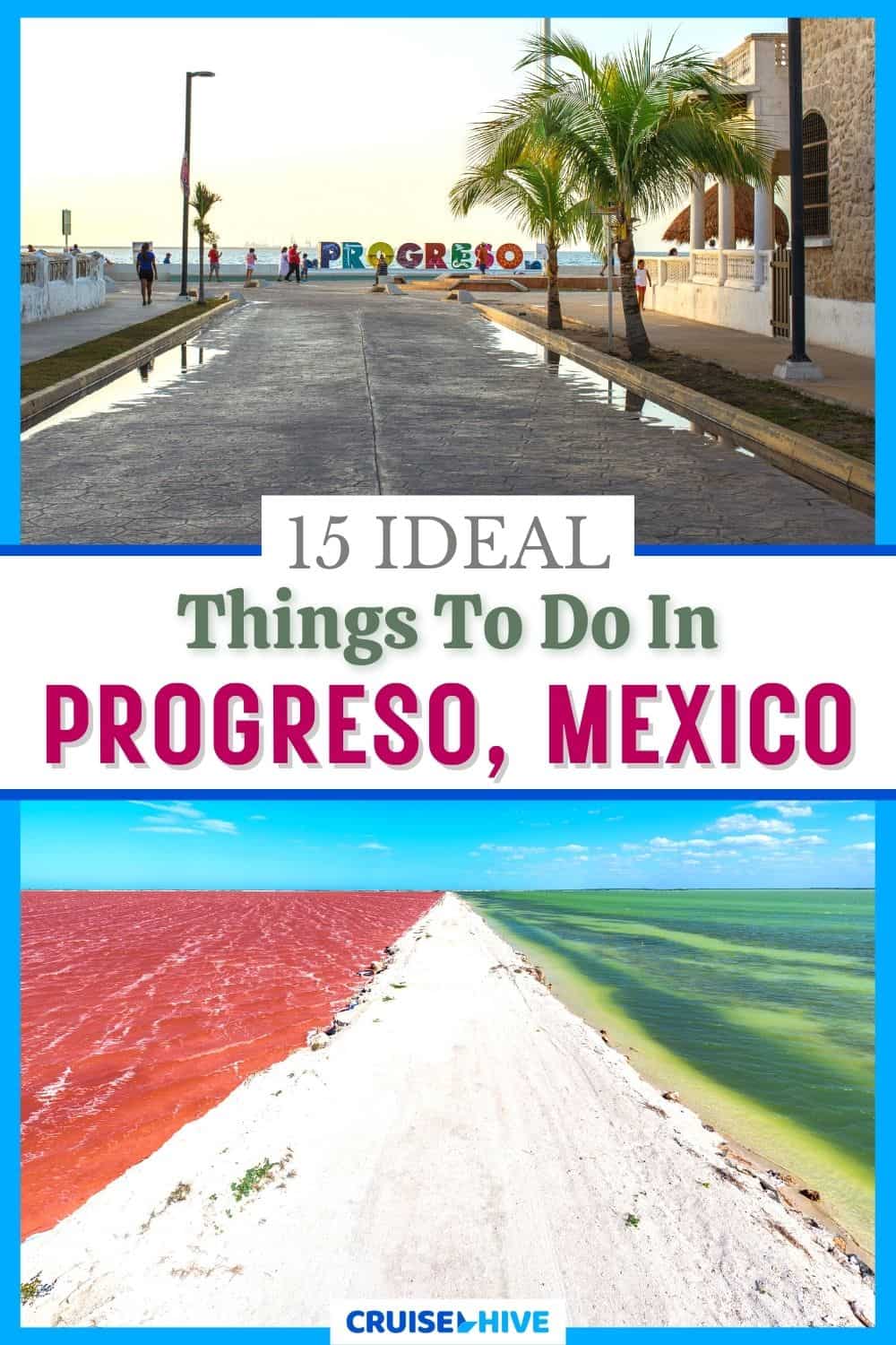 Cosas que hacer en Progreso México