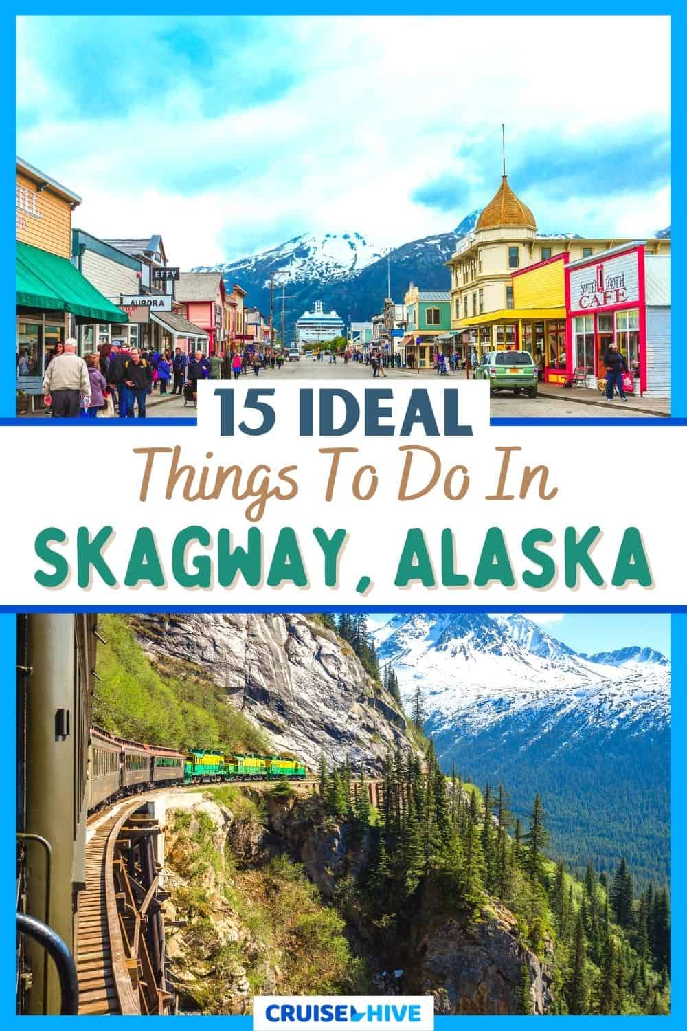 Cosas que hacer en Skagway, Alaska