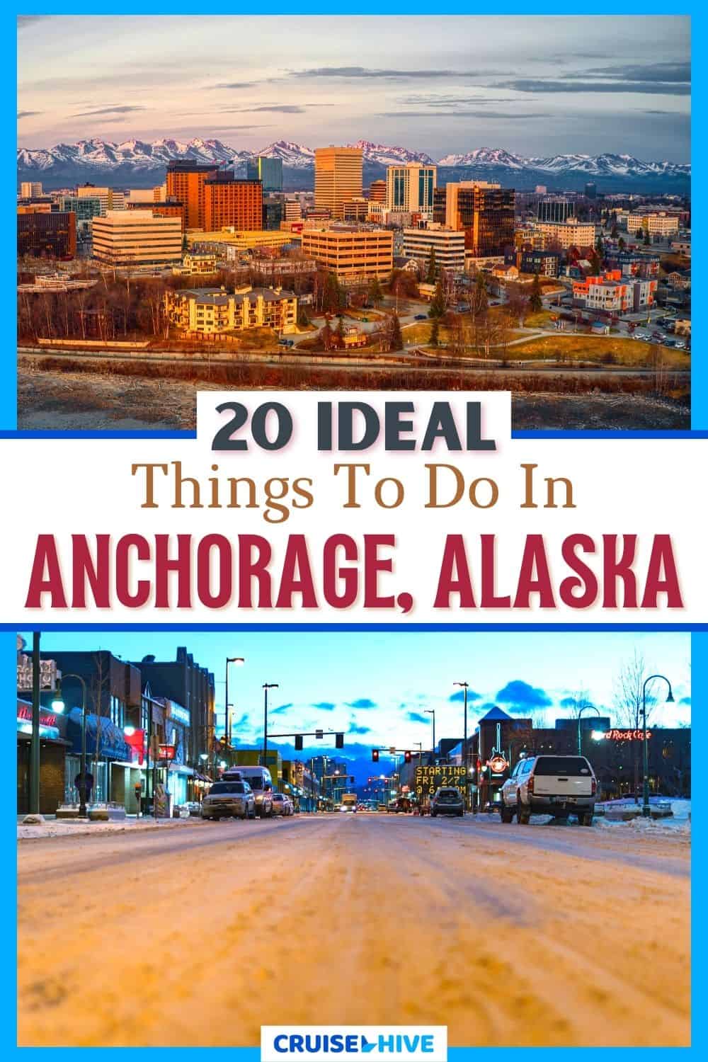 Cosas que hacer en Anchorage, Alaska