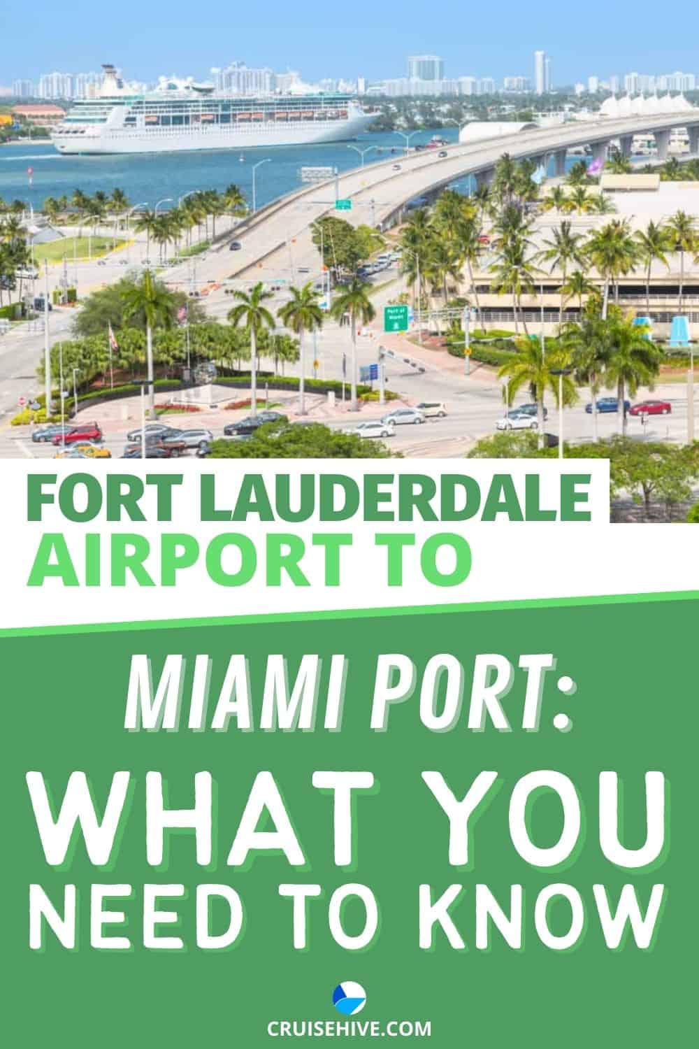 Aeropuerto de Fort Lauderdale al puerto de Miami