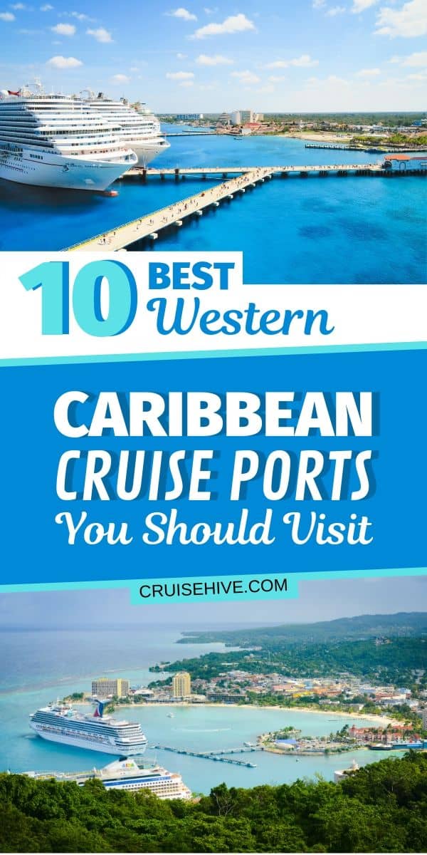 Puertos de cruceros del Caribe occidental