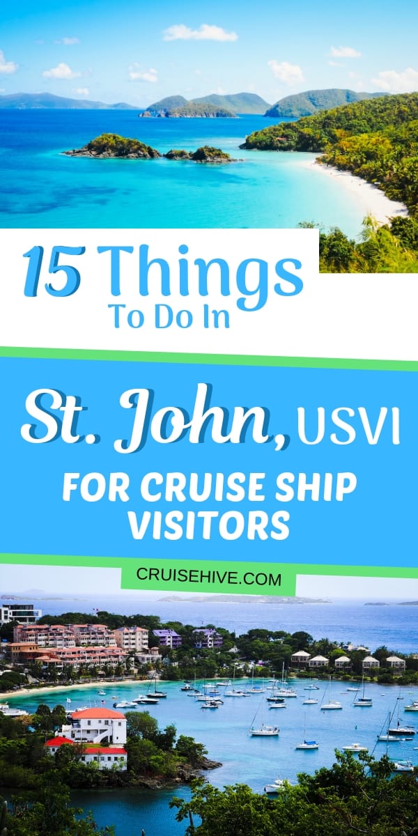 Consulta todas estas cosas que hacer en St. John, Islas Vírgenes de EE. UU.  Muchos consejos de viaje para pasajeros de cruceros en el Caribe.  Incluyendo el Parque Nacional y excursiones en tierra.