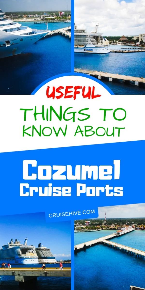 Un montón de consejos de cruceros sobre los puertos de cruceros de Cozumel, un popular destino de barcos en el Caribe Occidental.