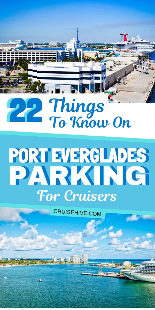 Consejos de viaje para el estacionamiento de Port Everglades en Fort Lauderdale, Florida.  Cobertura de lotes con cuanto cuestan y distancia.  Siga leyendo para conocer esta guía dirigida a los pasajeros de cruceros.
