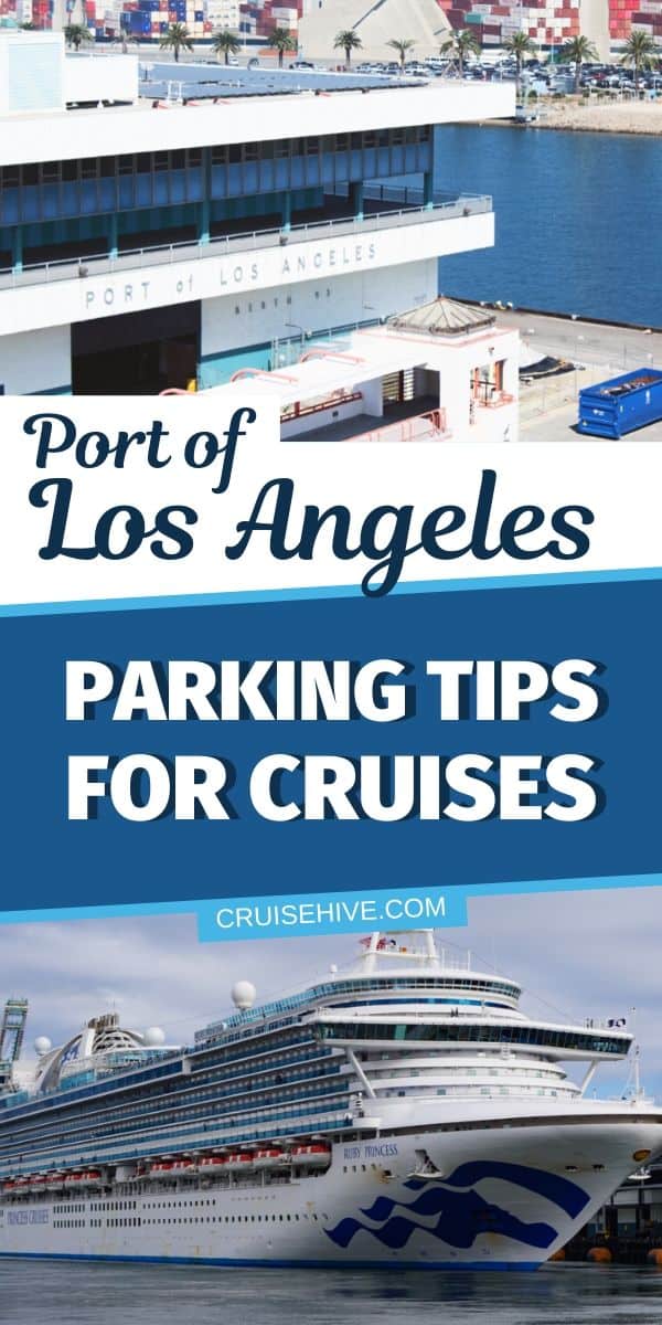 Consejos de estacionamiento para cruceros en el puerto de Los Ángeles